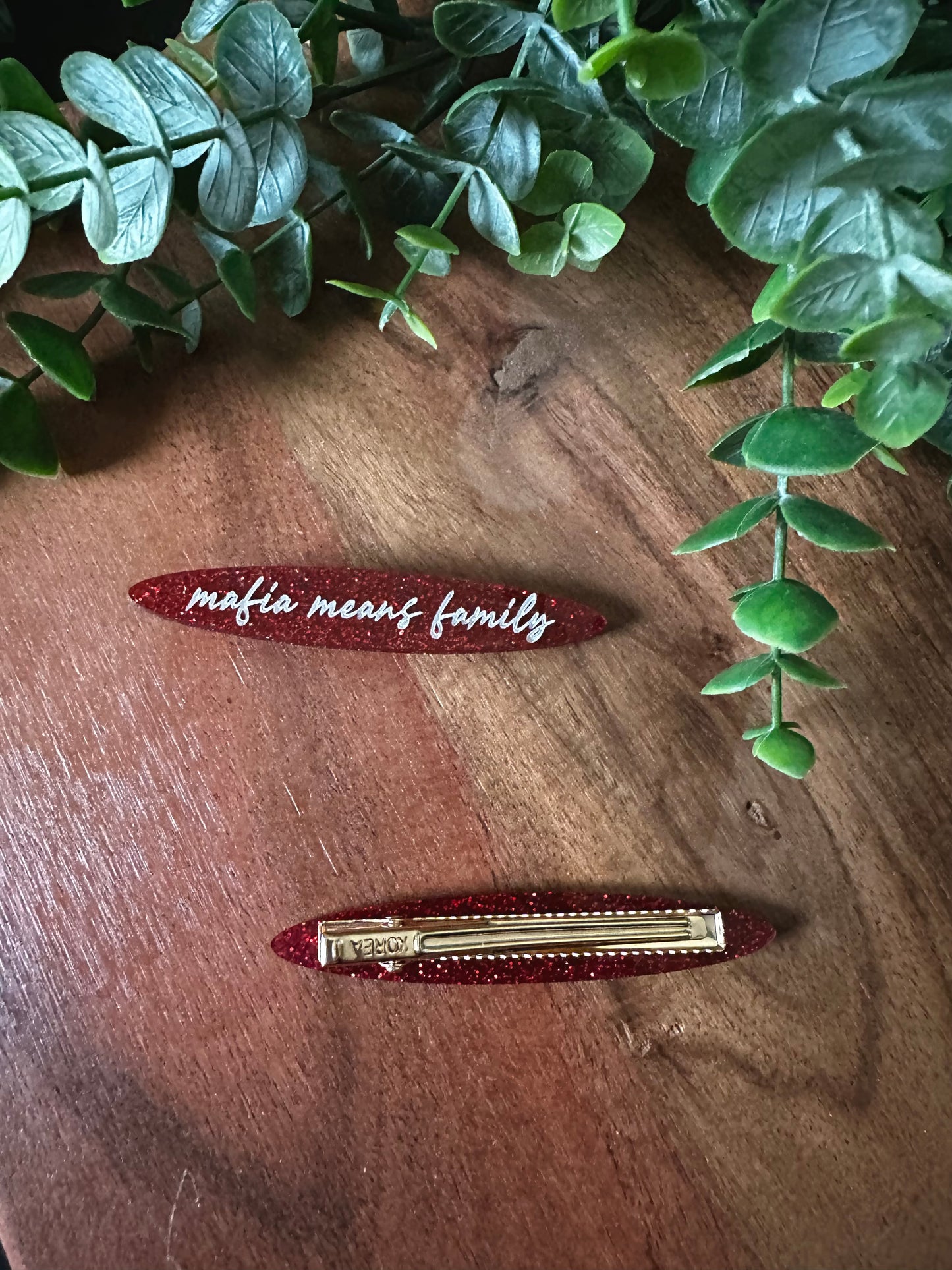 Mafia Means Family Glitter Barrette