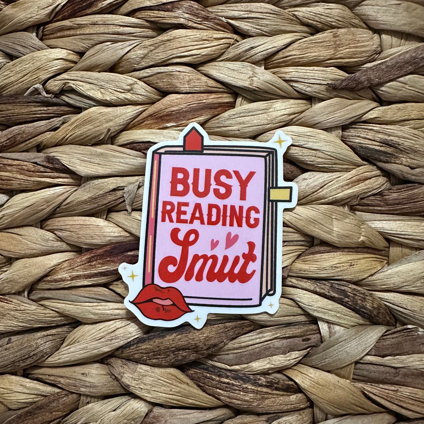 Busy Reading Smut - Sticker