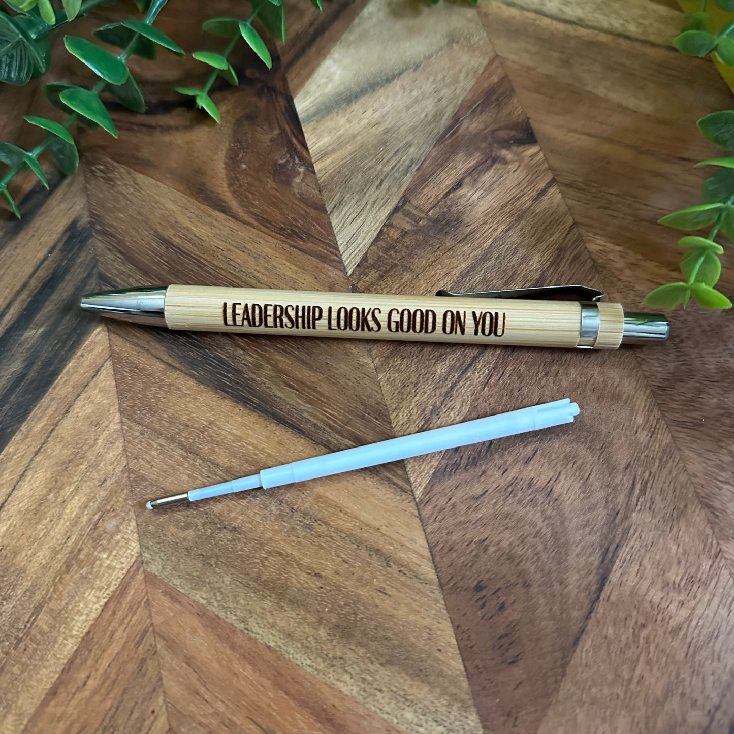 Leadership looks good on you - Engraved Bamboo Pen