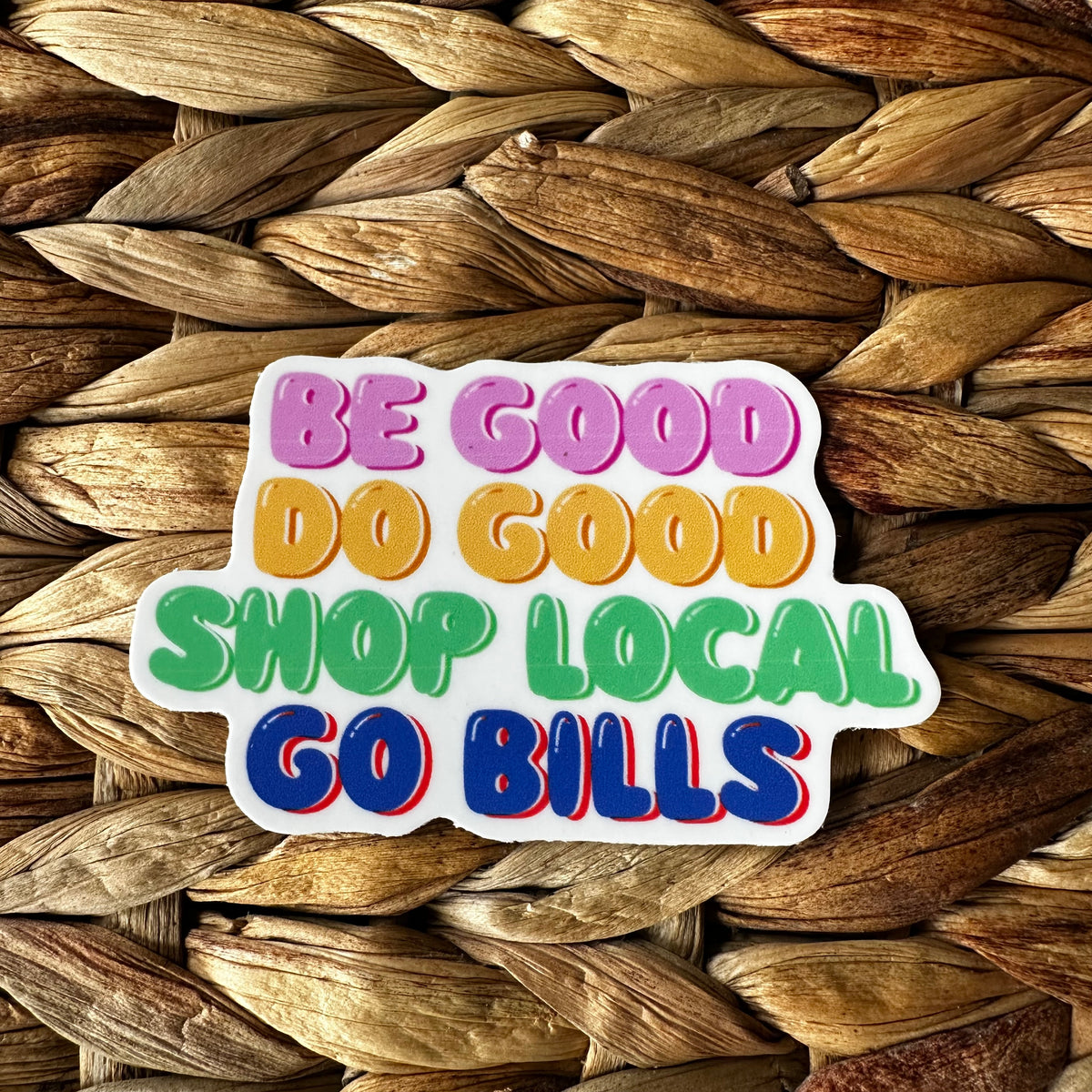 Do Good Stickers Be Good Do Good Sticker – IreDesignStudio