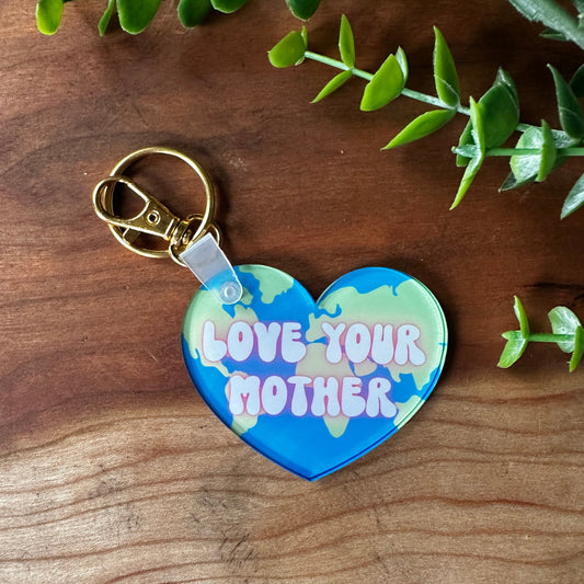 Love Your Mother Keychain